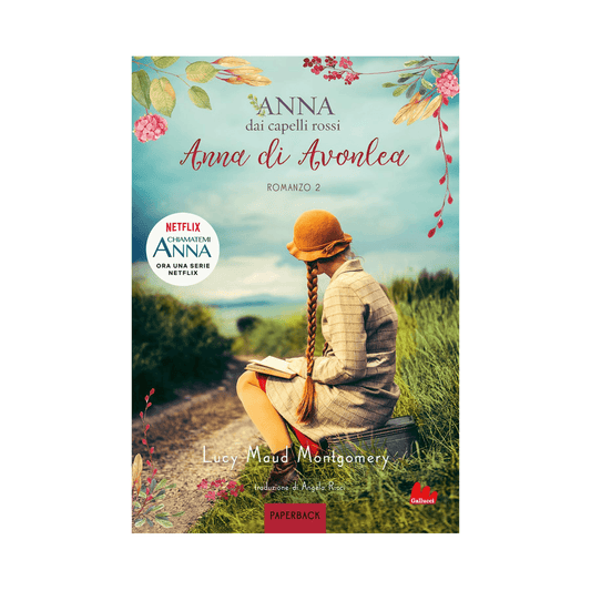 Lucy Maud Montgomery - Anna Di Avonlea. Anna Dai Capelli Rossi. Paperback #02