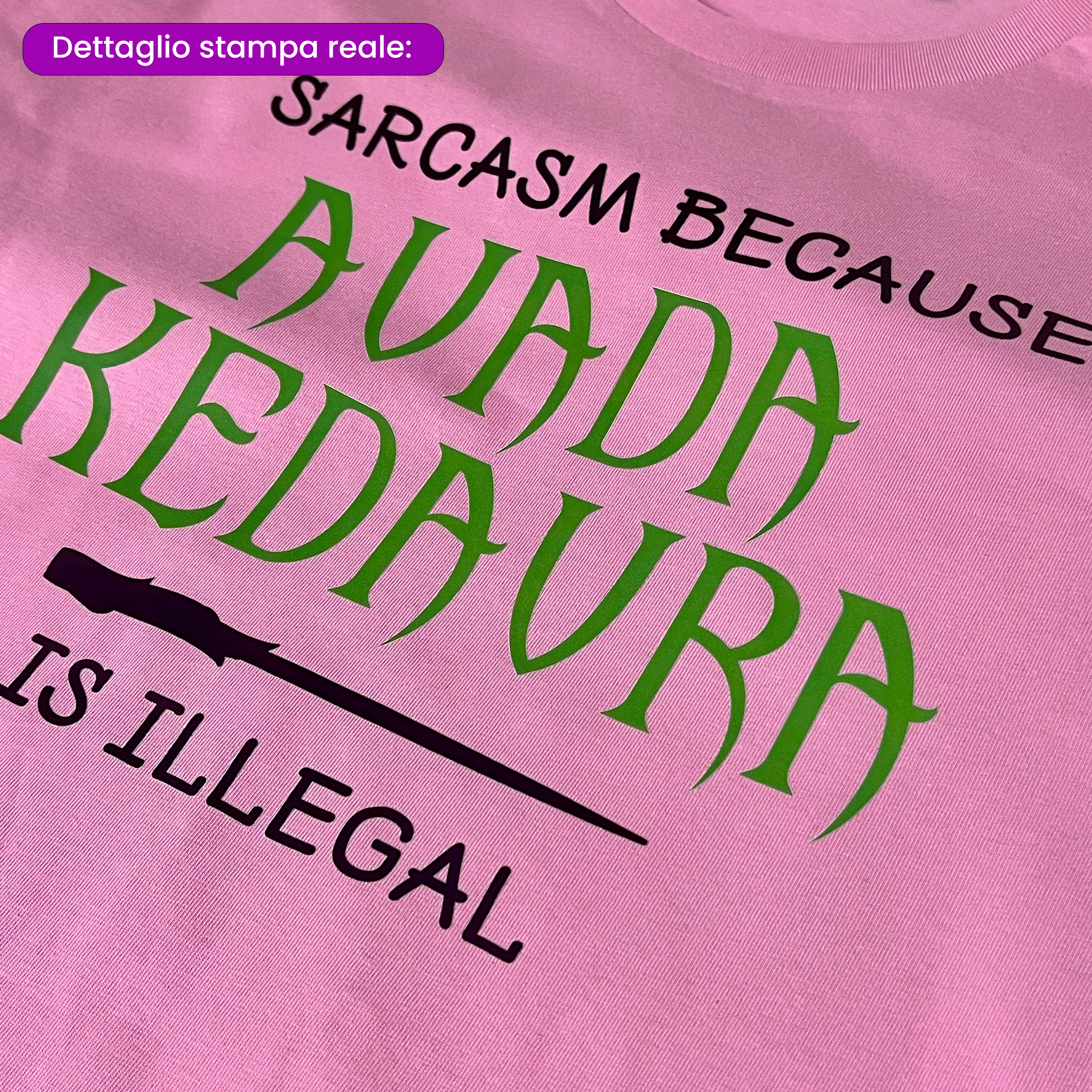 T-shirt: Sarcasm